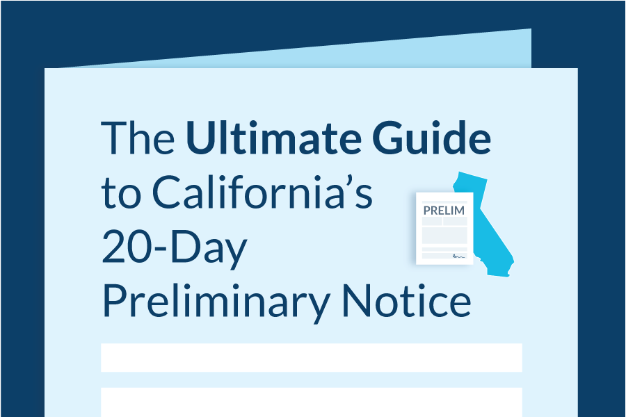 The Ultimate Guide To California s 20 Day Preliminary Notice