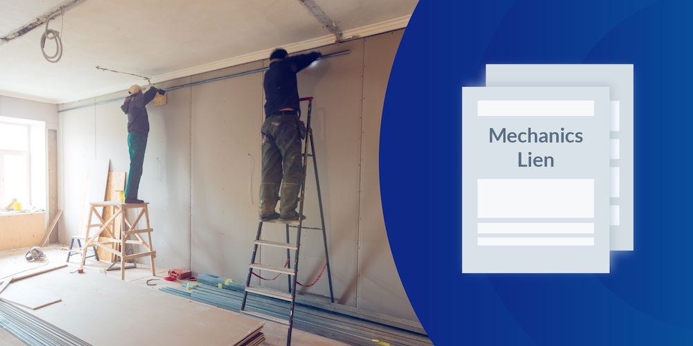 Two contractors install drywall next to an illustration of a mechanics lien