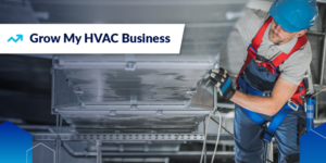 How to Grow an HVAC business