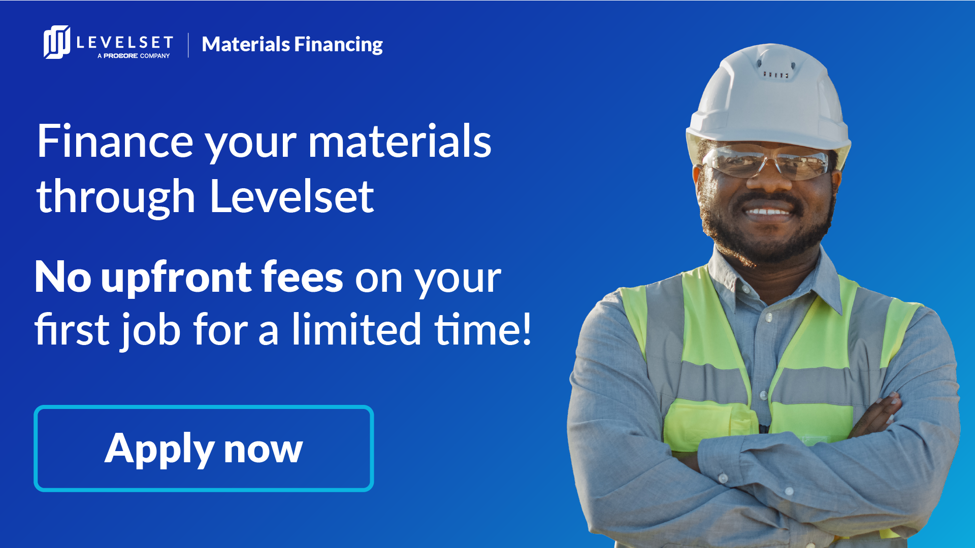 Levelset Materials Financing Apply Now